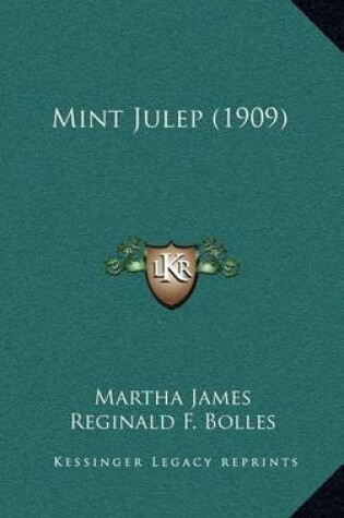 Cover of Mint Julep (1909)