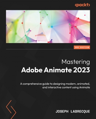 Book cover for Mastering Adobe Animate 2023