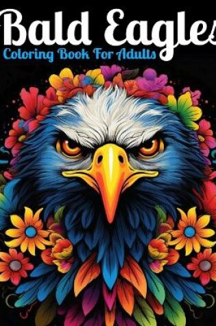 Cover of Enchanted Eagle Adult Coloring Book