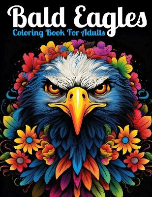 Book cover for Enchanted Eagle Adult Coloring Book
