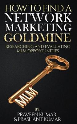 Book cover for How to Find a Network Marketing Goldmine