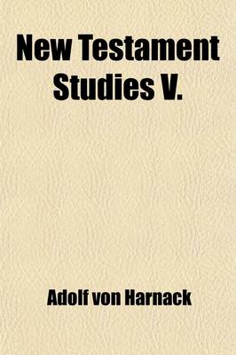 Book cover for New Testament Studies V. (Volume 5); Bible Reading in the Early Church