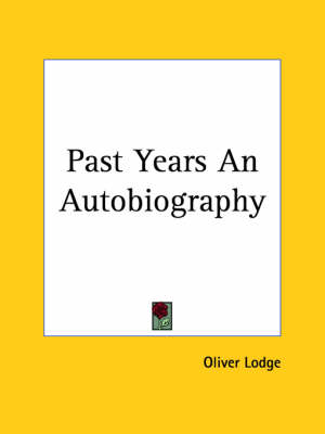 Book cover for Past Years an Autobiography (1932)