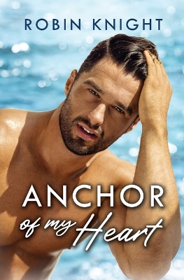 Book cover for Anchor of My Heart