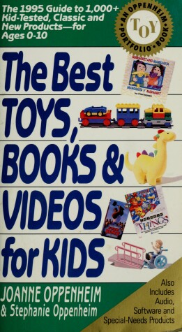 Cover of Best Toys, Books and Videos for Kids, 1995