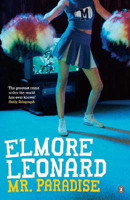 Mr Paradise by Elmore Leonard