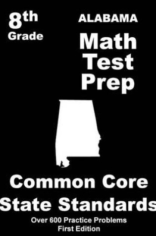 Cover of Alabama 8th Grade Math Test Prep