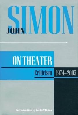 Cover of John Simon on Theater