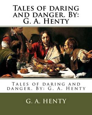 Book cover for Tales of daring and danger. By