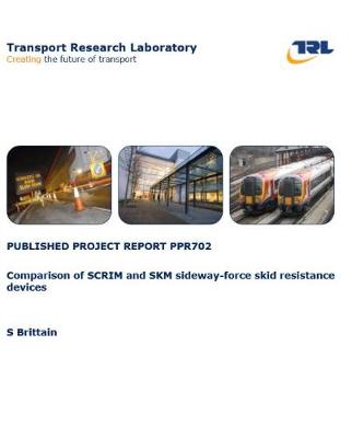 Cover of Comparison of SCRIM and SKM sideway-force skid resistance devices