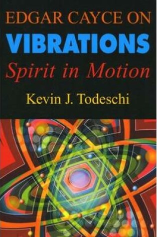 Cover of Edgar Cayce on Vibrations