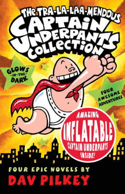 Book cover for The Tra-la-laa-mendous Captain Underpants Collection
