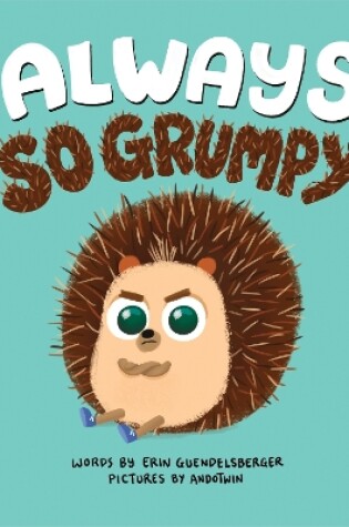 Cover of Always So Grumpy