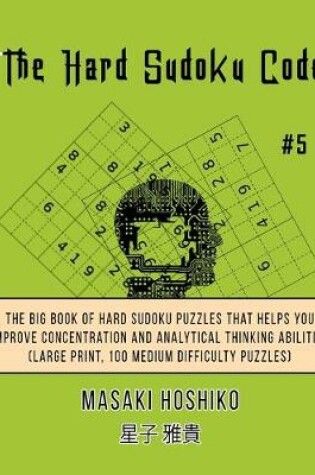 Cover of The Hard Sudoku Code #5