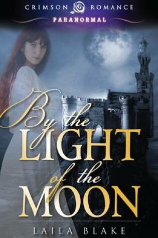 Cover of By the Light of the Moon