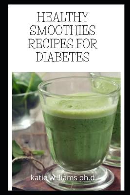 Book cover for Healthy Smoothies Recipes for Diabetes