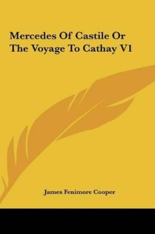 Cover of Mercedes of Castile or the Voyage to Cathay V1