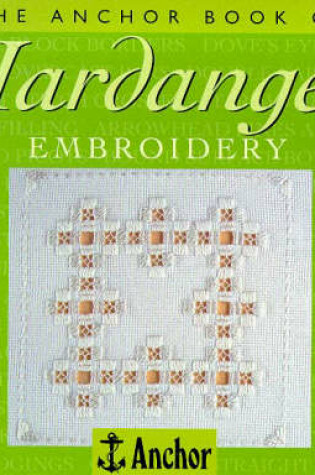 Cover of The Anchor Book of Hardanger Embroidery