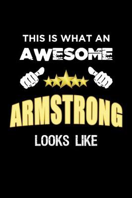 Book cover for This Is What An Awesome Armstrong Looks Like