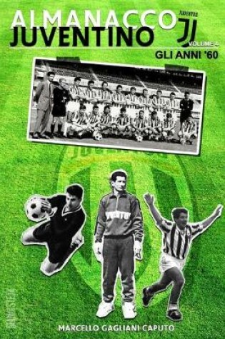 Cover of Almanacco Juventino - Volume 4 Gli anni '60