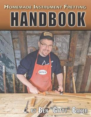 Book cover for Homemade Instrument Fretting Handbook