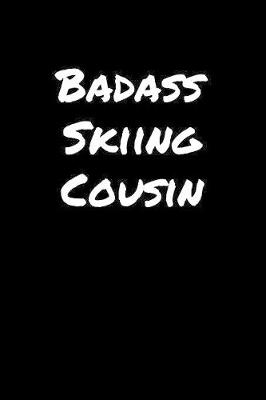 Book cover for Badass Skiing Cousin