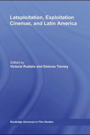 Cover of Latsploitation, Exploitation Cinemas, and Latin America