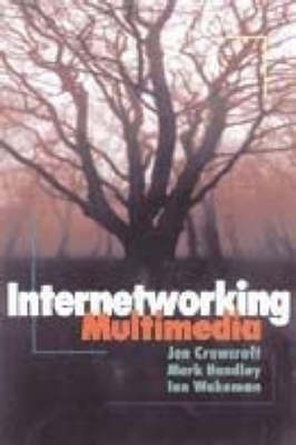 Book cover for Internetworking Multimedia