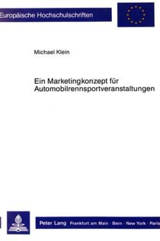 Cover of Ein Marketingkonzept Fuer Automobilrennsportveranstaltungen