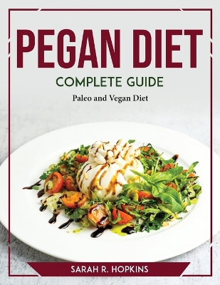 Cover of Pegan Diet Complete Guide