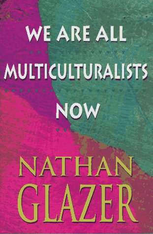 Book cover for We are All Multiculturalists Now