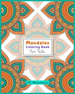 Book cover for Mandalas Coloring Book for Kids