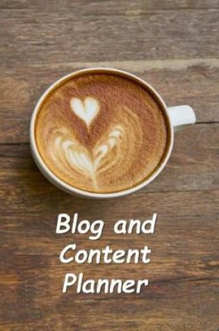 Cover of Blog and Content Planner