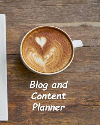 Book cover for Blog and Content Planner