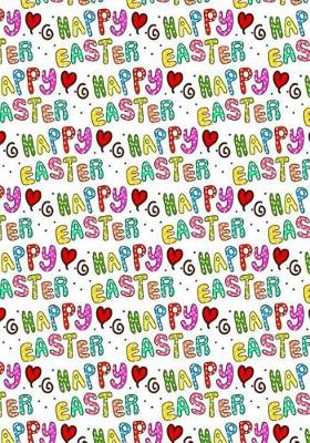 Cover of Happy Easter Notebook/Journal Fun Easter Gift for Children