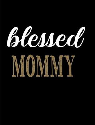 Book cover for Blessed Mommy