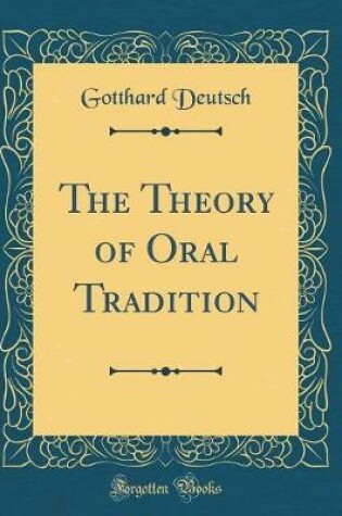 Cover of The Theory of Oral Tradition (Classic Reprint)