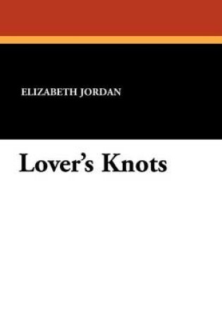 Cover of Lover's Knots