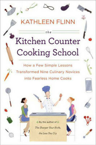 Cover of The Kitchen Counter Cooking School