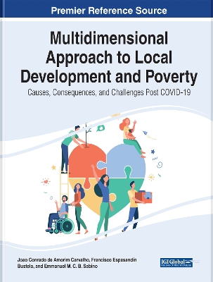 Cover of Multidimensional Approach to Local Development and Poverty: Causes, Consequences, and Challenges Post COVID-19