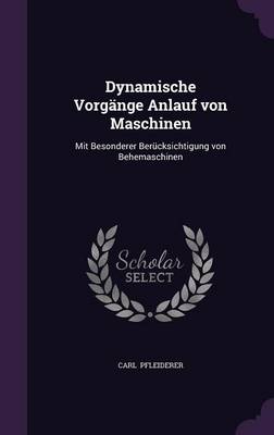 Book cover for Dynamische Vorgange Anlauf Von Maschinen