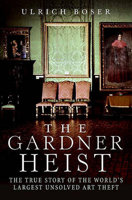 Book cover for The Gardner Heist