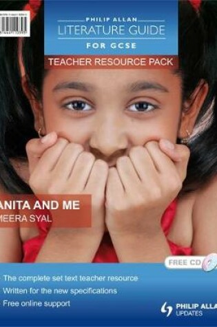 Cover of Philip Allan Literature Guides (for GCSE) Teacher Resource Pack: Anita and Me