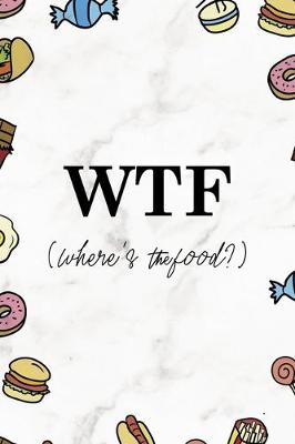 Book cover for WTF (Where´s the food?)