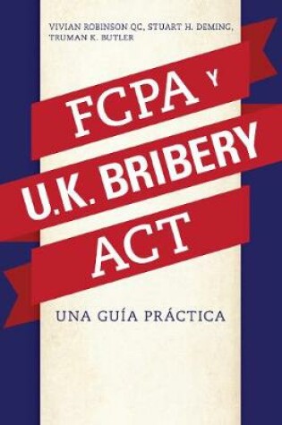 Cover of La Fcpa Y La UK Bribery ACT