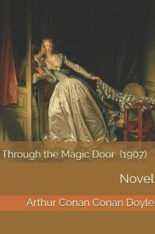 Cover of Through the Magic Door (1907)