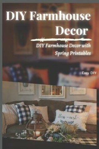 Cover of DIY Farmhouse Decor