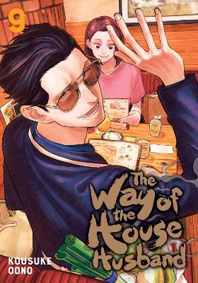 Book cover for The Way of the Househusband, Vol. 9