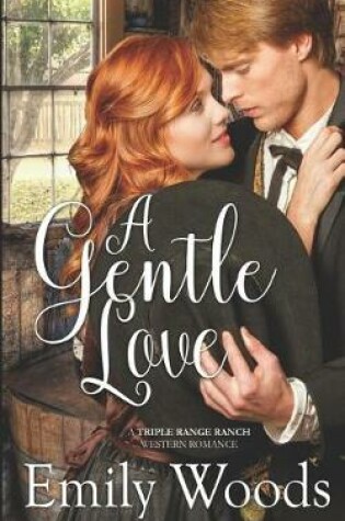 Cover of A Gentle Love