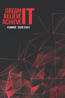 Book cover for Dream It Believe It Achieve It